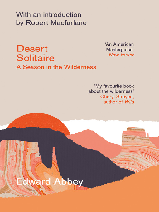 Title details for Desert Solitaire by Edward Abbey - Available